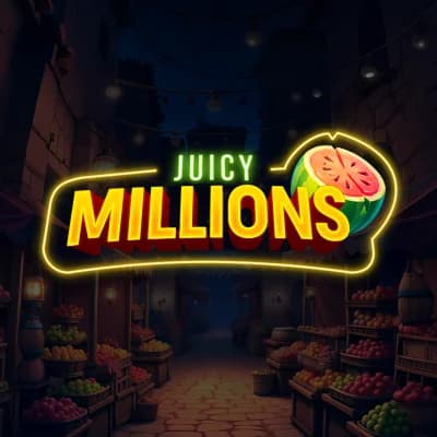 Juicy Millions